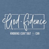 God Fidence Knowing I CanT But He Can Christian Religious Garment-Dyed Sweatshirt