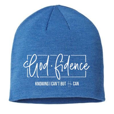 God Fidence Knowing I CanT But He Can Christian Religious Sustainable Beanie