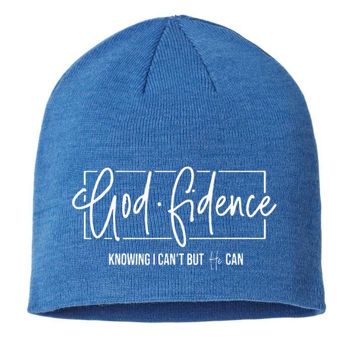 God Fidence Knowing I CanT But He Can Christian Religious Sustainable Beanie