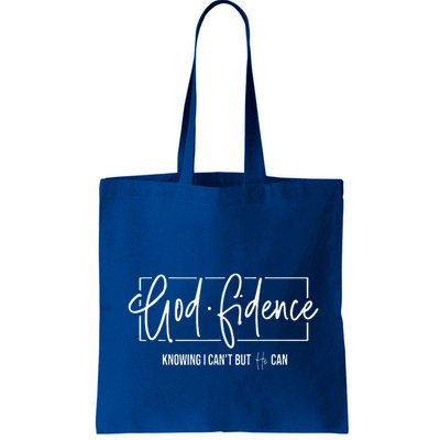God Fidence Knowing I CanT But He Can Christian Religious Bag