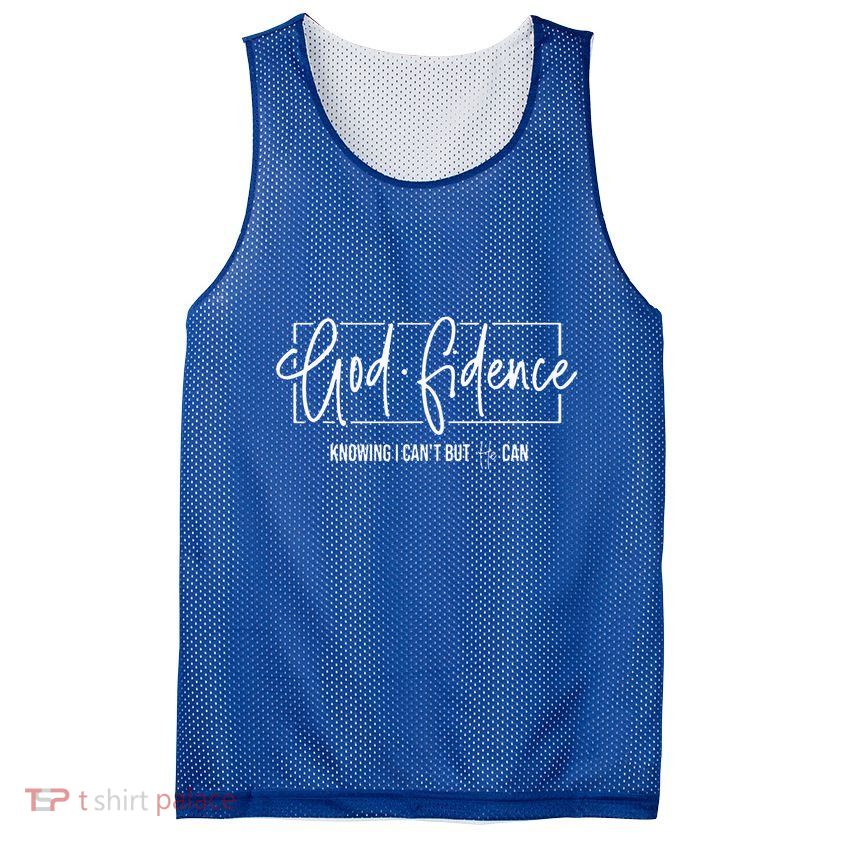 God Fidence Knowing I CanT But He Can Christian Religious Mesh Reversible Basketball Jersey Tank