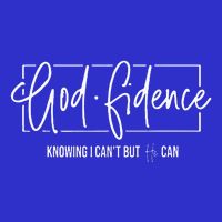 God Fidence Knowing I CanT But He Can Christian Religious Toddler Sweatshirt