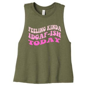 Groovy feeling kinda idgaf-ish today snarky funny Women's Racerback Cropped Tank