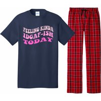 Groovy feeling kinda idgaf-ish today snarky funny Pajama Set