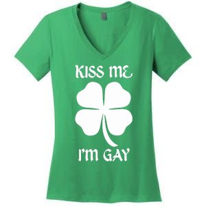 Got Funny Kiss Me Im Gay Four Leaf Clover Women's V-Neck T-Shirt