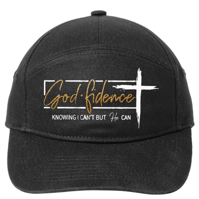 God Fidence Knowing That I CanT But He Can Quote Christian 7-Panel Snapback Hat