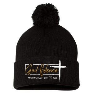 God Fidence Knowing That I CanT But He Can Quote Christian Pom Pom 12in Knit Beanie