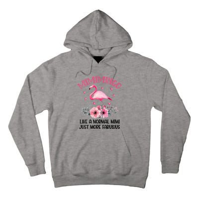 Gramingo Flamingo Like A Normal Grandma Only More Awesome Tall Hoodie