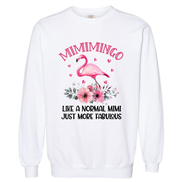 Gramingo Flamingo Like A Normal Grandma Only More Awesome Garment-Dyed Sweatshirt