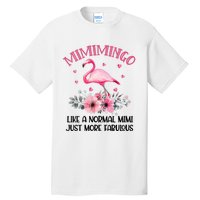 Gramingo Flamingo Like A Normal Grandma Only More Awesome Tall T-Shirt