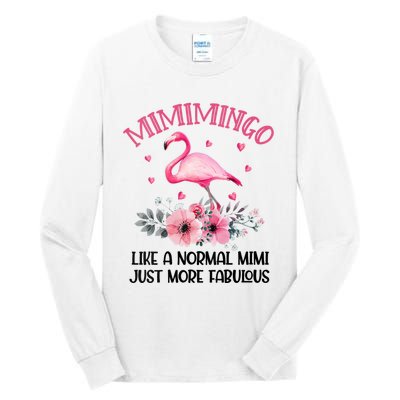 Gramingo Flamingo Like A Normal Grandma Only More Awesome Tall Long Sleeve T-Shirt