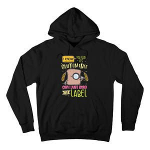 Gluten Free Lifestyle Celiac Disease Awareness Tall Hoodie