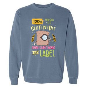 Gluten Free Lifestyle Celiac Disease Awareness Garment-Dyed Sweatshirt