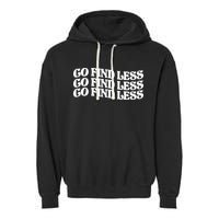 Go Find Less Garment-Dyed Fleece Hoodie