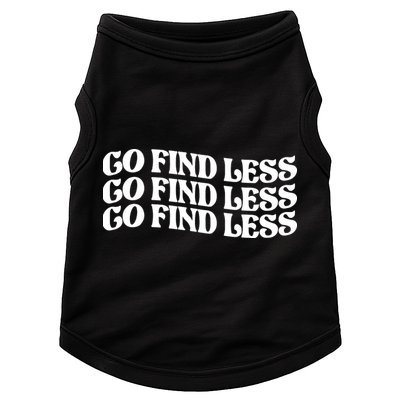 Go Find Less Doggie Tank