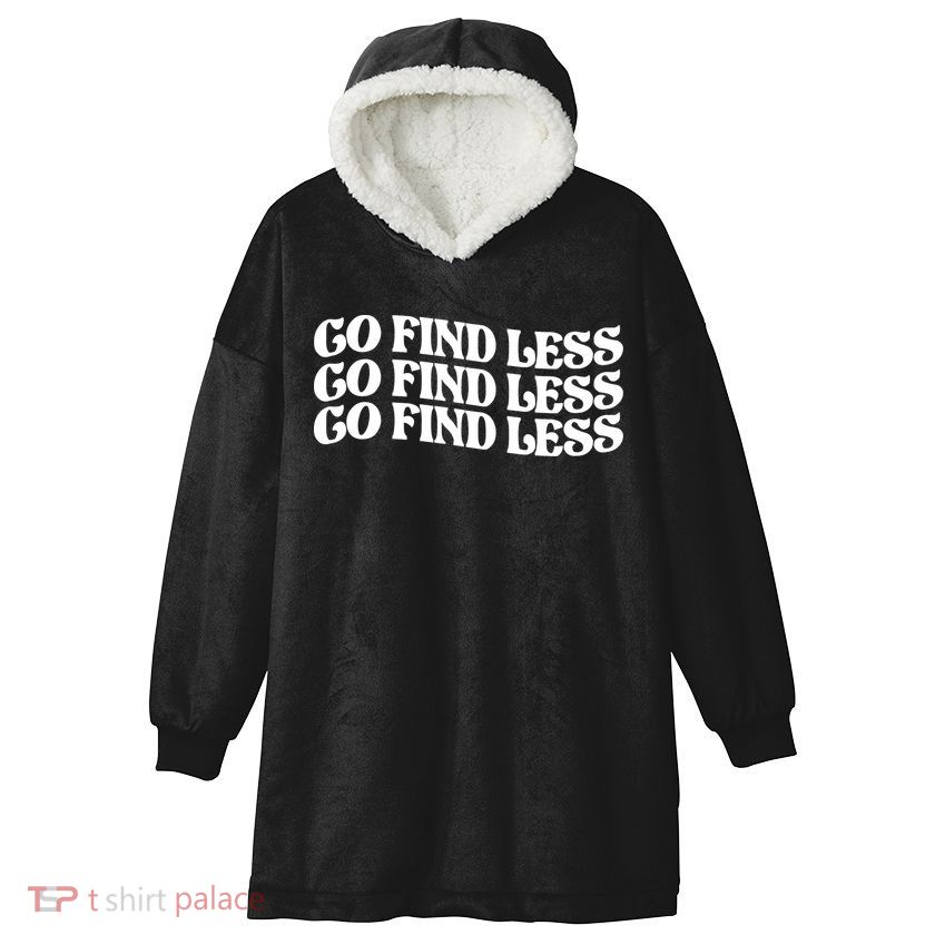 Go Find Less Hooded Wearable Blanket