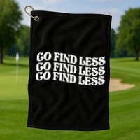 Go Find Less Golf Towel
