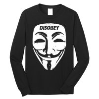 Guy Fawkes Mask Disobey Long Sleeve Shirt