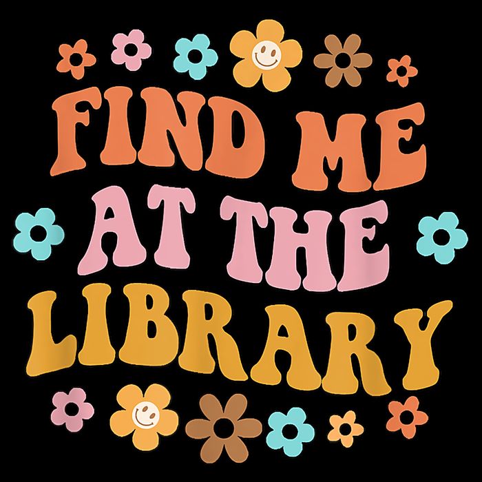 Groovy Find Me At The Library Lover Book School Librarian Drawstring Bag