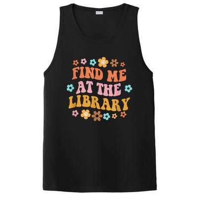 Groovy Find Me At The Library Lover Book School Librarian PosiCharge Competitor Tank