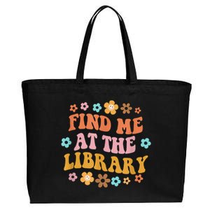 Groovy Find Me At The Library Lover Book School Librarian Cotton Canvas Jumbo Tote