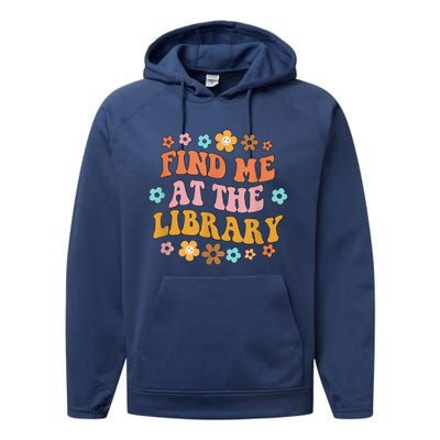 Groovy Find Me At The Library Lover Book School Librarian Performance Fleece Hoodie