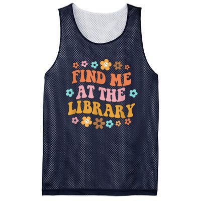 Groovy Find Me At The Library Lover Book School Librarian Mesh Reversible Basketball Jersey Tank