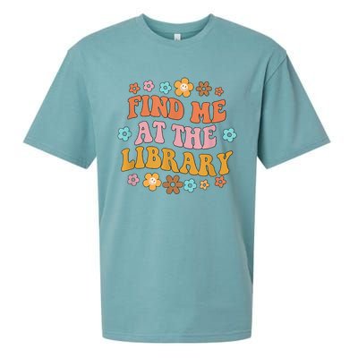 Groovy Find Me At The Library Lover Book School Librarian Sueded Cloud Jersey T-Shirt