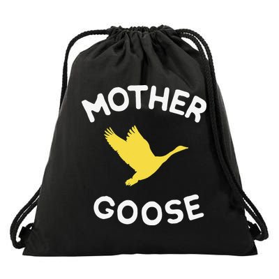 Gift For Mother Cute Funny Mother Goose Drawstring Bag