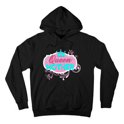 Gift For Mom Queen Mother Funny Mothers Day Mama Momma Mommy Tall Hoodie