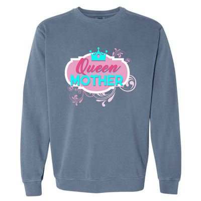 Gift For Mom Queen Mother Funny Mothers Day Mama Momma Mommy Garment-Dyed Sweatshirt