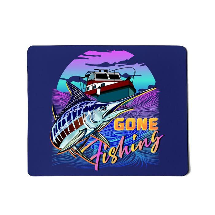 Gone Fishing Marlin Boat Mousepad