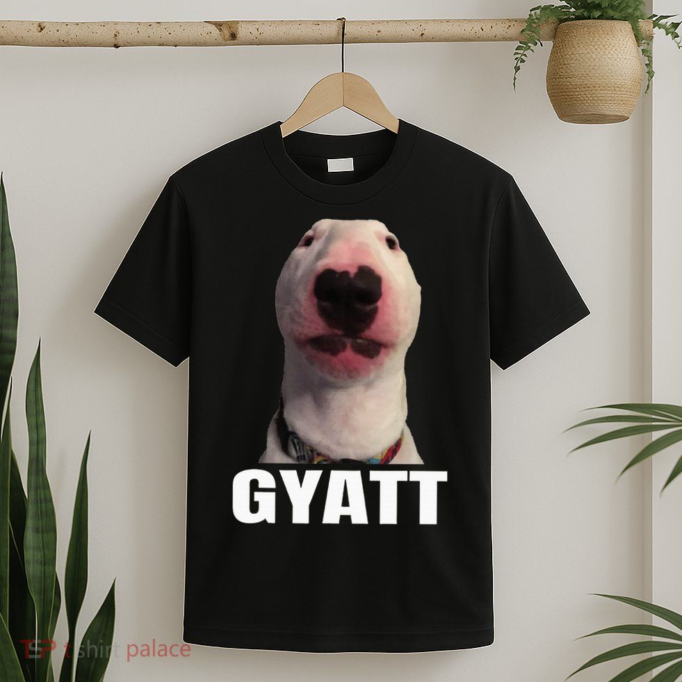 Gyatt Funny Meme Damn Trend Reaction Cringe Gyatt T-Shirt