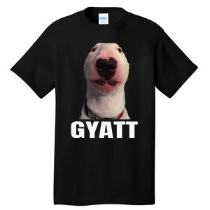 Gyatt Funny Meme Damn Trend Reaction Cringe Gyatt Tall T-Shirt