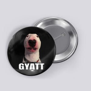 Gyatt Funny Meme Damn Trend Reaction Cringe Gyatt Button