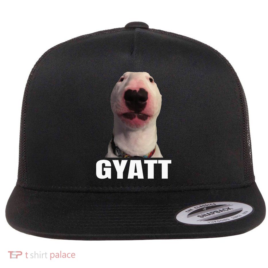 Gyatt Funny Meme Damn Trend Reaction Cringe Gyatt Flatbill Hat
