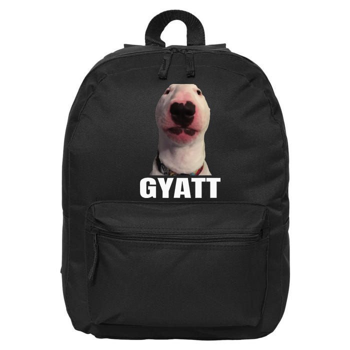 Gyatt Funny Meme Damn Trend Reaction Cringe Gyatt 16 in Basic Backpack