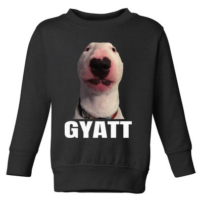 Gyatt Funny Meme Damn Trend Reaction Cringe Gyatt Toddler Sweatshirt