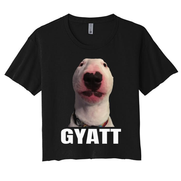 Gyatt Funny Meme Damn Trend Reaction Cringe Gyatt Women's Crop Top Tee