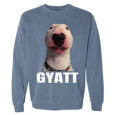 Gyatt Funny Meme Damn Trend Reaction Cringe Gyatt Garment-Dyed Sweatshirt