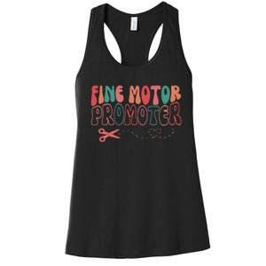 Groovy Fine Motor Promoter Occupational Therapy Ot Therapist Women's Racerback Tank