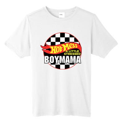 Gifts For Mom Hot Mess A Little Stressed Boy Mama Tall Fusion ChromaSoft Performance T-Shirt