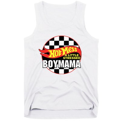 Gifts For Mom Hot Mess A Little Stressed Boy Mama Tank Top