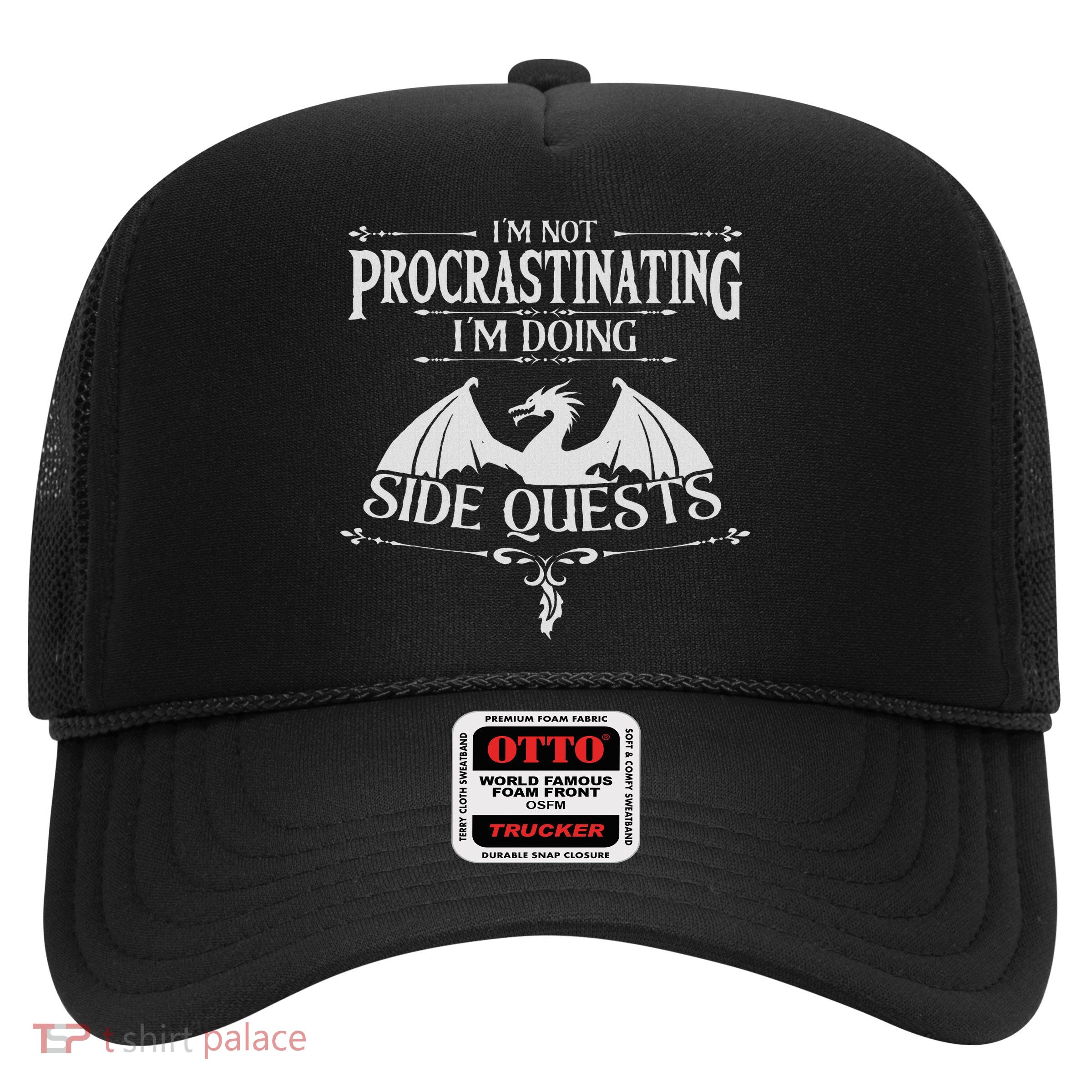 Gamers Family Matching Gaming Gamer Collections I'm Not Procrastinating I'm Doing Side Quests Trucker Hat