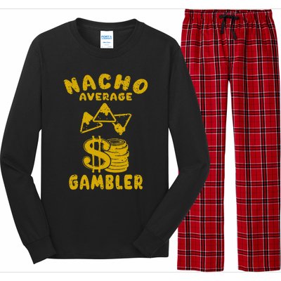 Gambling Funny Nacho Average Gambler Cinco De Mayo Mexican Long Sleeve Pajama Set