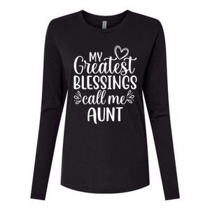 Gift From Niece Or Nephew My Greatest Blessings Call Me Aunt Gift Womens Cotton Relaxed Long Sleeve T-Shirt