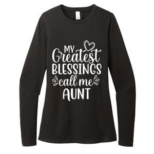 Gift From Niece Or Nephew My Greatest Blessings Call Me Aunt Gift Womens CVC Long Sleeve Shirt