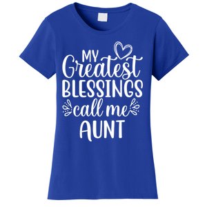 Gift From Niece Or Nephew My Greatest Blessings Call Me Aunt Gift Women's T-Shirt