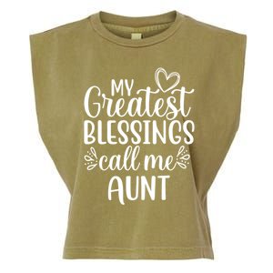 Gift From Niece Or Nephew My Greatest Blessings Call Me Aunt Gift Garment-Dyed Women's Muscle Tee