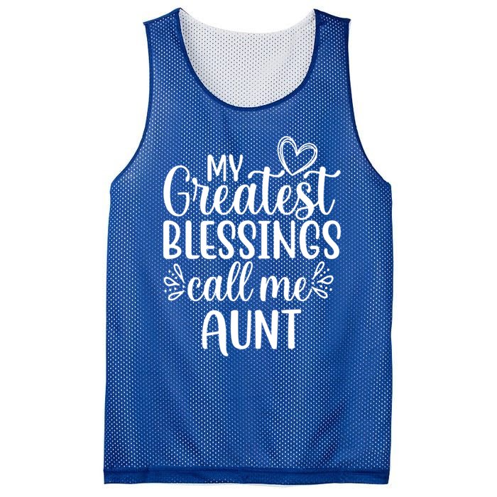 Gift From Niece Or Nephew My Greatest Blessings Call Me Aunt Gift Mesh Reversible Basketball Jersey Tank